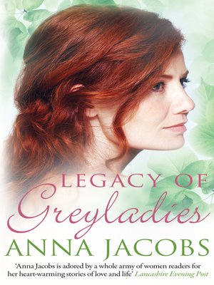 Legacy Of Greyladies The Greyladies Series